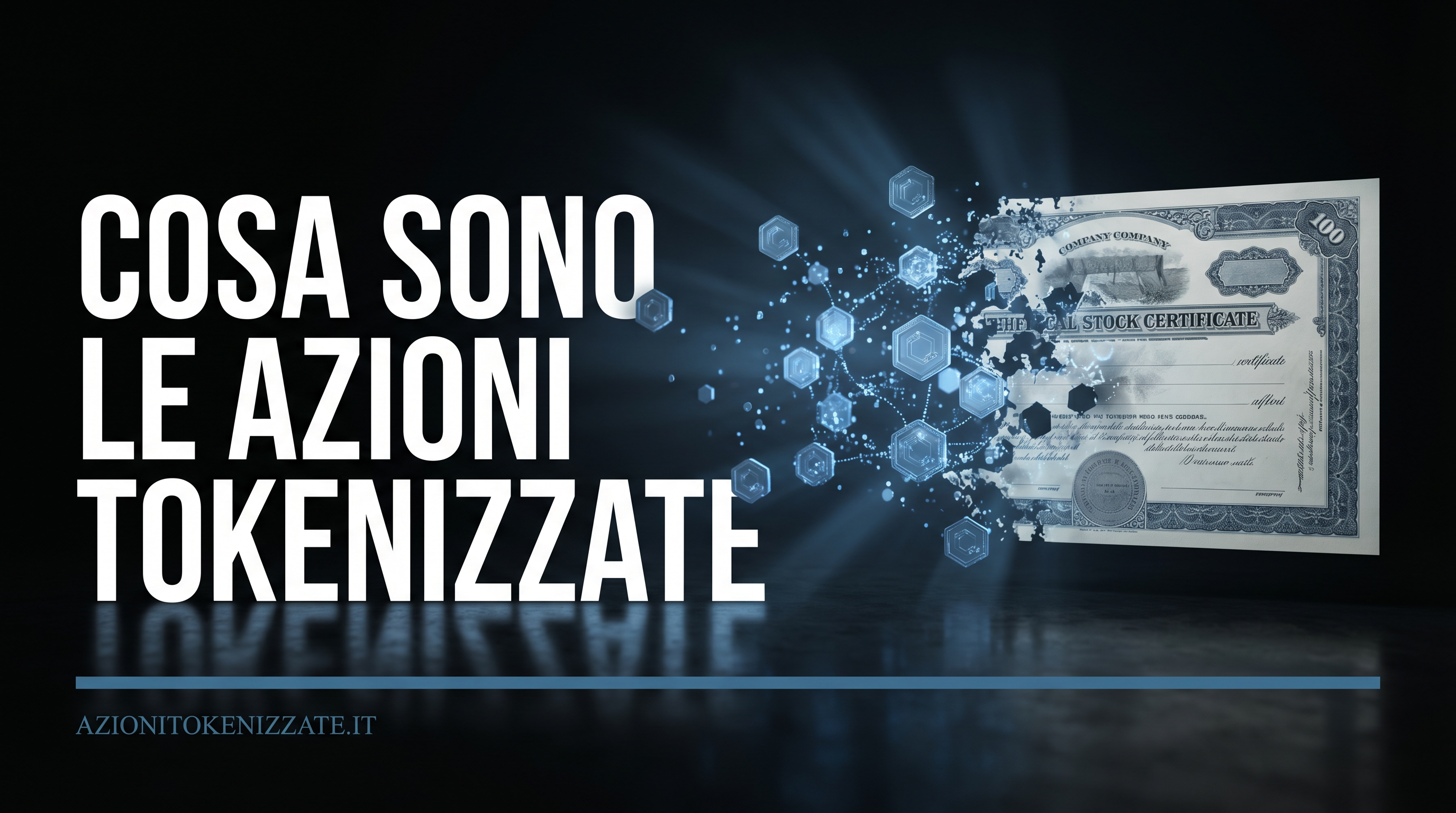 Cosa sono le azioni tokenizzate: come funzionano, rischi reali e quando hanno senso